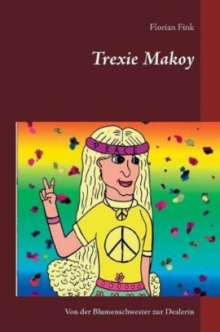 Cover of Trexie Makoy