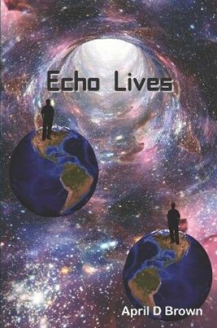 Cover of Echo Lives