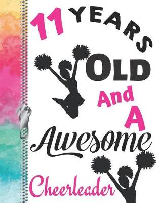 Book cover for 11 Years Old And A Awesome Cheerleader