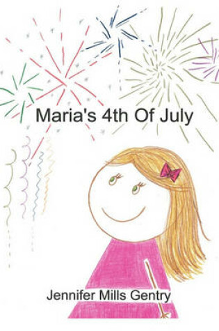 Cover of Maria's 4th of July