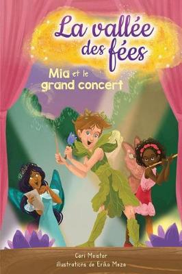 Book cover for La Vallée Des Fées: N° 3 - MIA Et Le Grand Concert