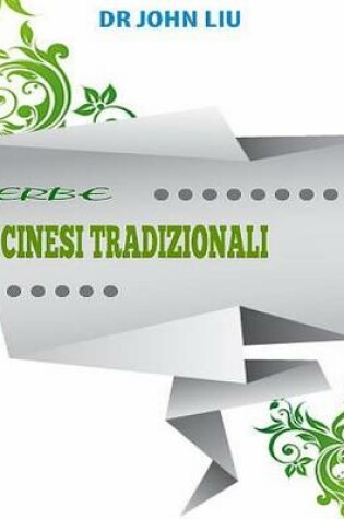 Cover of Erbe Cinesi Tradizionali