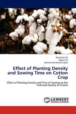 Book cover for Effect of Planting Density and Sowing Time on Cotton Crop