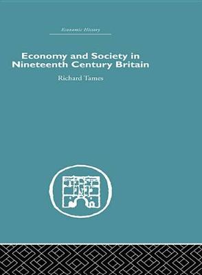 Book cover for Economy and Society in 19th Century Britain