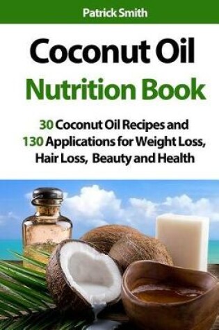 Cover of Coconut Oil Nutrition Book