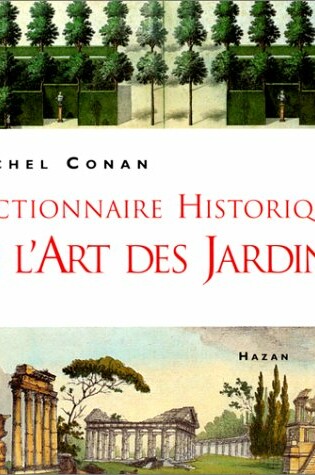 Cover of Dictionnaire Historique de l'Art des Jardins