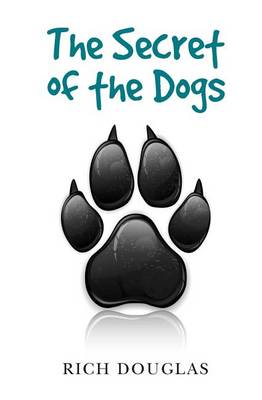 Book cover for The Secret of the Dogs