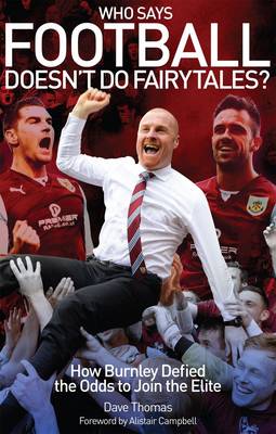 Book cover for Who Says Football Doesn't Do Fairytales?