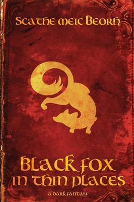 Book cover for Black Fox in Thin Places