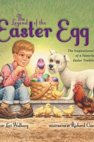 The Legend of the Easter Egg, Newly Illustrated Edition