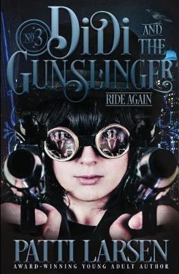 Book cover for Didi and the Gunslinger Ride Again