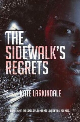 Cover of The Sidewalk's Regrets