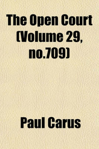 Cover of The Open Court (Volume 29, No.709)