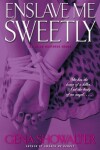 Book cover for Enslave Me Sweetly