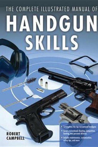 Cover of The Complete Illustrated Manual of Handgun Skills