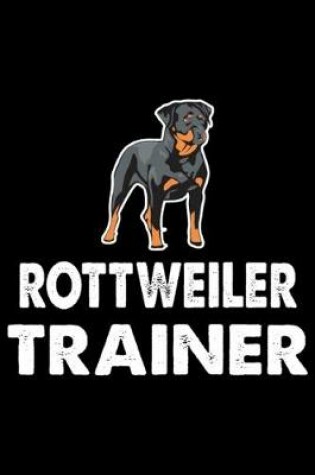 Cover of Rottweiler Trainer