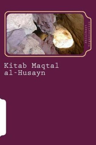 Cover of Kitab Maqtal Al-Husayn