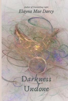 Book cover for Darkness Undone