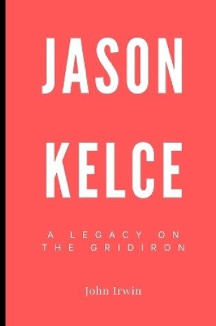 Cover of Jason Kelce