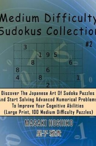 Cover of Medium Difficulty Sudokus Collection #2