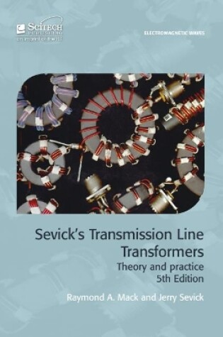 Cover of Sevick's Transmission Line Transformers