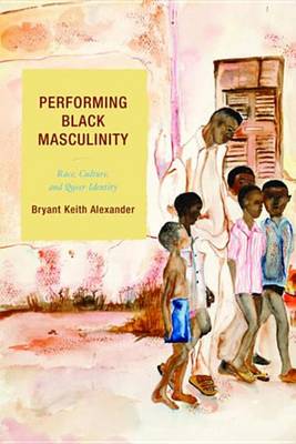 Cover of Performing Black Masculinity