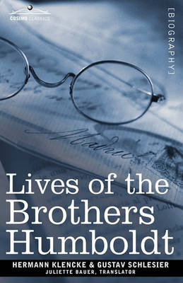 Book cover for Lives of the Brothers Humboldt