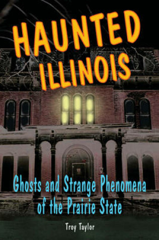 Cover of Haunted Illinois
