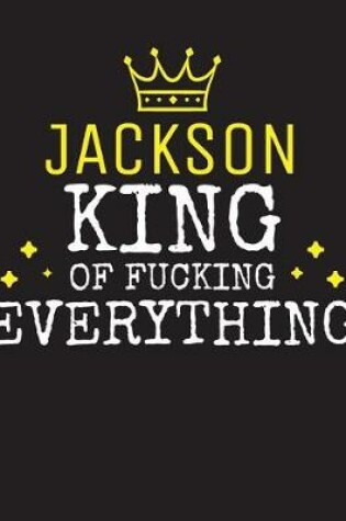 Cover of JACKSON - King Of Fucking Everything