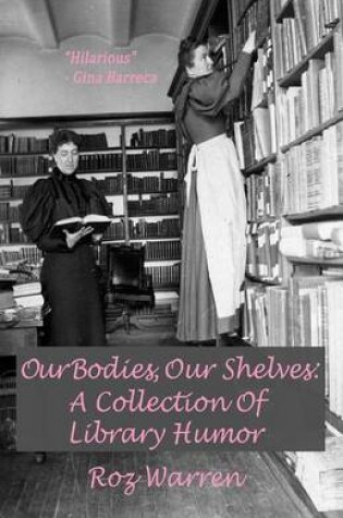 Cover of Our Bodies, Our Shelves