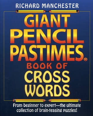 Book cover for Giant Pencil Pastimes Book of Crosswords