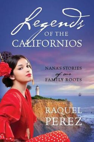Cover of Legends of the Californios