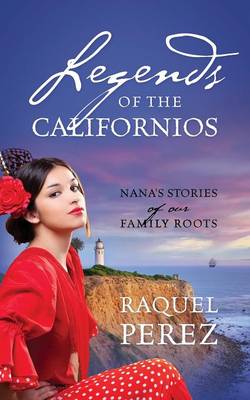 Cover of Legends of the Californios