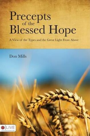 Cover of Precepts of the Blessed Hope