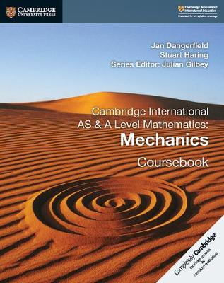 Book cover for Cambridge International AS & A Level Mathematics: Mechanics Coursebook