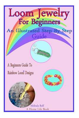 Cover of Loom Jewelry for Beginners