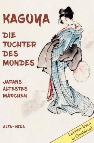 Cover of Kaguya. die Tochter des Mondes