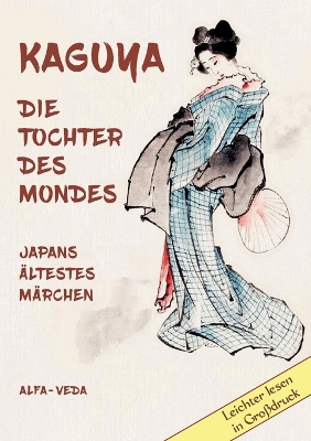 Book cover for Kaguya. die Tochter des Mondes