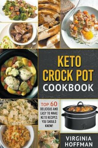 Cover of Keto Crock Pot Cookbook