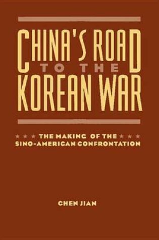 Cover of China's Road to the Korean War