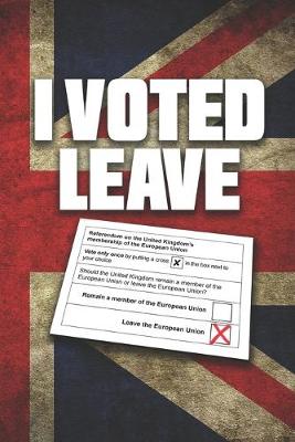 Book cover for I Voted Leave