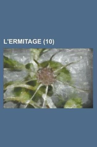 Cover of L'Ermitage (10 )