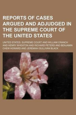 Cover of Reports of Cases Argued and Adjudged in the Supreme Court of the United States (Volume 19)