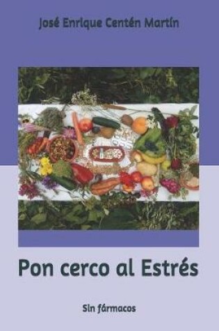 Cover of Pon cerco al Estres