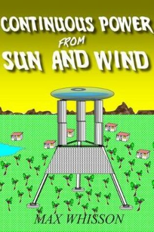 Cover of Continuous Power from Wind and Sun