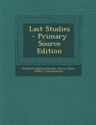 Book cover for Last Studies - Primary Source Edition