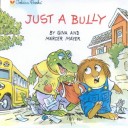 Book cover for Just a Bully