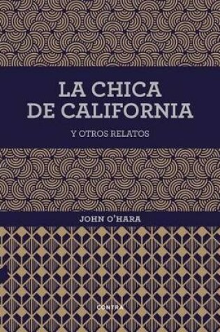 Cover of La Chica de California Y Otros Relatos