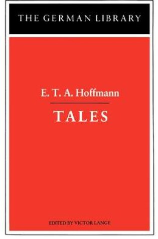 Cover of Tales: E.T.A. Hoffmann