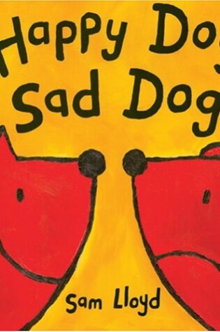 Cover of Happy Dog, Sad Dog